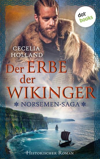 The Norsemen-Saga: Der Erbe der Wikinger - Historischer Roman | Die Legende von Jorvik 2: Ehre und Rache im Königreich des Nordens - cover