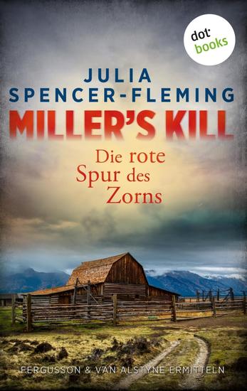 Miller's Kill: Die rote Spur des Zorns - Fergusson & Van Alstyne ermitteln - Band 2 - cover