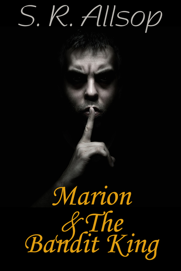 Marion & The Bandit King - cover