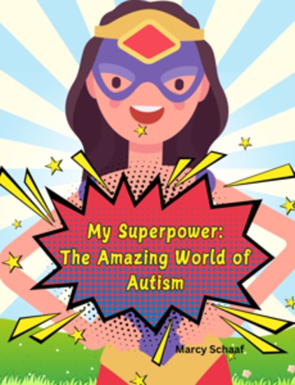 My Superpower: The Amazing World of Autism - cover