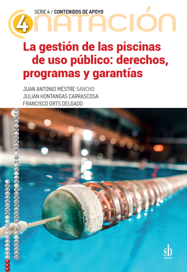 La gestión de las piscinas de uso público - Derechos programas y garantías - cover