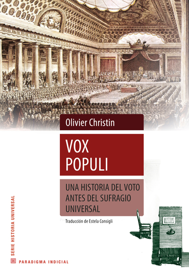 Vox Populi - Una historia del voto antes del sufragio universal - cover