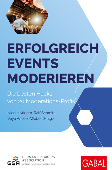 Erfolgreich Events moderieren - Die besten Hacks von 20 Moderations-Profis - cover