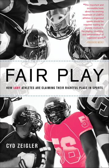 Fair Play - How LGBT Athletes Are Claiming Their Rightful Place in Sports - cover