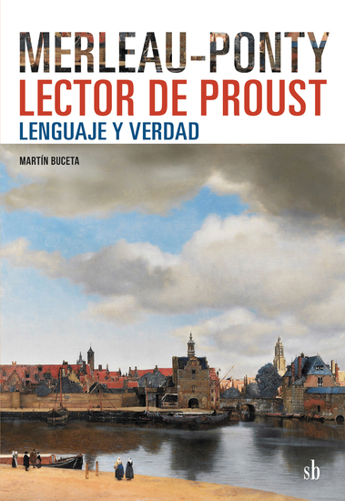 Merleau-Ponty lector de Proust - Lenguaje y verdad - cover