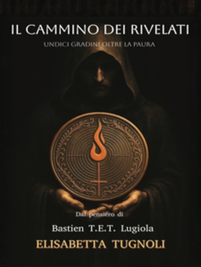 Il Cammino Dei Rivelati - Undici Gradini oltre la paura - cover