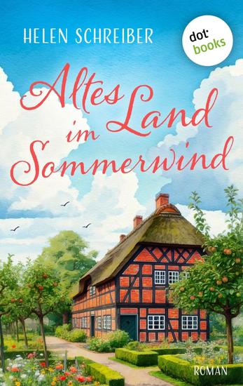 Altes Land im Sommerwind - Roman: Eine herzerwärmende Liebesgeschichte zwischen duftenden Apfelbäumen - cover