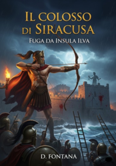Il Colosso di Siracusa - Fuga da Insula Ilva - cover