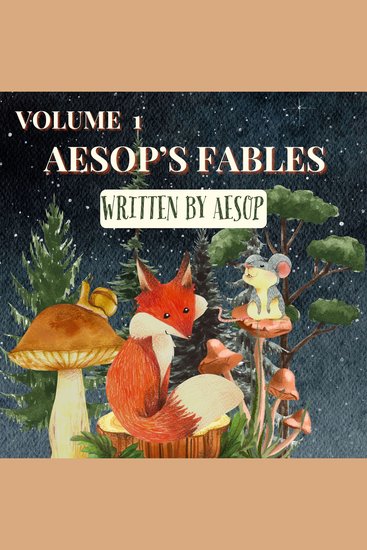Aesop’s Fables – Volume 1 - cover