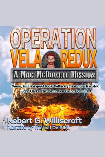 Operation Vela Redux - A Mac McDowell Mission - cover