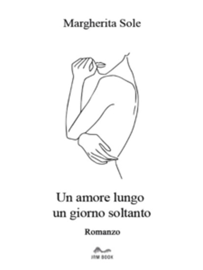 Un amore lungo un giorno soltanto - cover