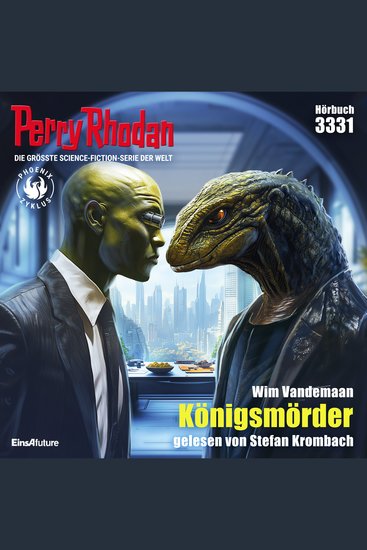Perry Rhodan 3331: Königsmörder - Perry Rhodan-Zyklus "Phoenix" - cover
