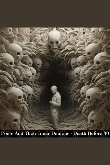 Poets & Their Inner Demons – Dead Before 30 - Poems by poets all linked by suffering similar issues - cover