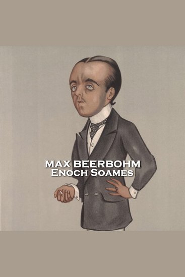 Enoch Soames - Incredibly interesting and unique story using time travel and satire written in 1915 - cover