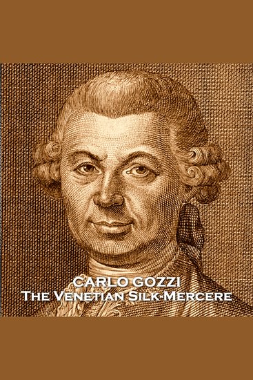 The Venetian Silk-Mercere - A glimpse into 18th Century Venice - cover