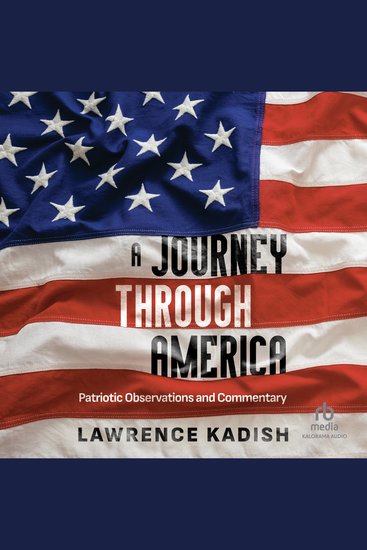 A Journey Through America - Patriotic Observations and Commentary - cover