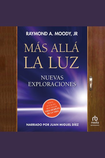 Más allá la luz - Nuevas exploraciones por el autor de Vida después de la vida - cover