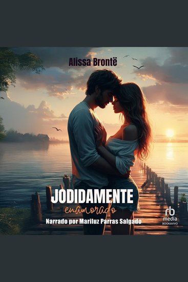 Jodidamente enamorado - Romance Contemporáneo - cover