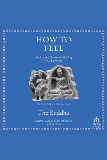 How to Feel - An Ancient Guide to Minding Our Emotions - cover