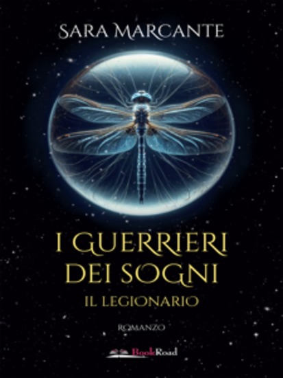 I guerrieri dei sogni Il legionario - cover