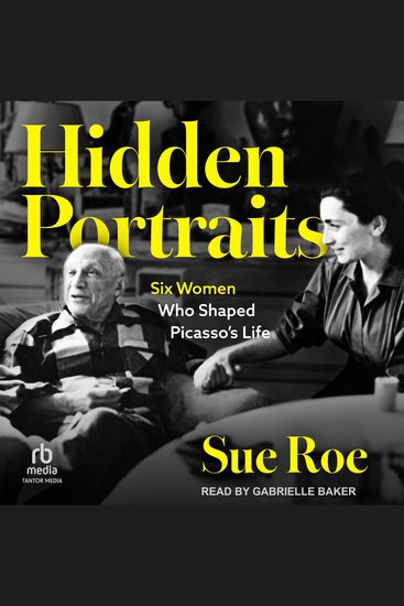 Hidden Portraits - Six Women Who Shaped Picasso's Life - cover