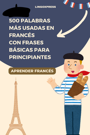 500 Palabras Más Usadas en Francés con Frases Básicas para Principiantes - cover
