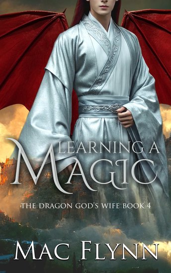Learning a Magic - Dragon Shifter Romance - cover