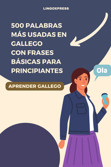 500 Palabras Más Usadas en Gallego con Frases Básicas para Principiantes - cover