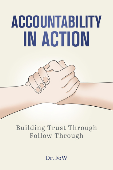 Accountability in Action - Building Trust Through Follow-Through - cover