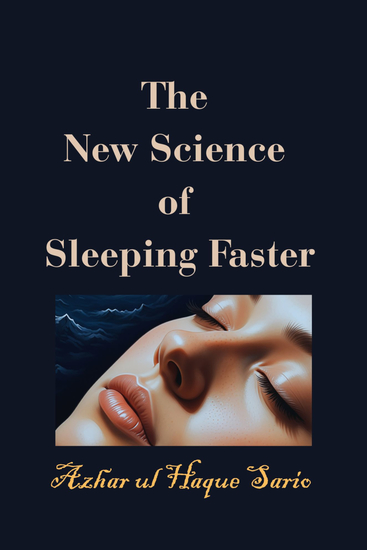 The New Science of Sleeping Faster - cover