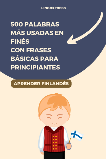 500 Palabras Más Usadas en Finés con Frases Básicas para Principiantes - cover