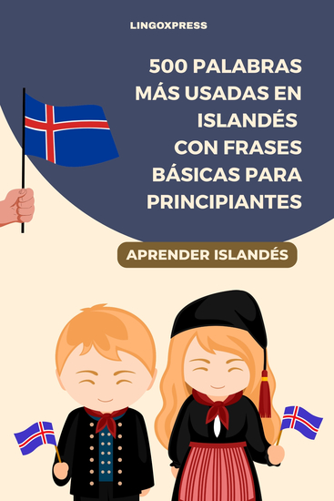 500 Palabras Más Usadas en Islandés con Frases Básicas para Principiantes - cover