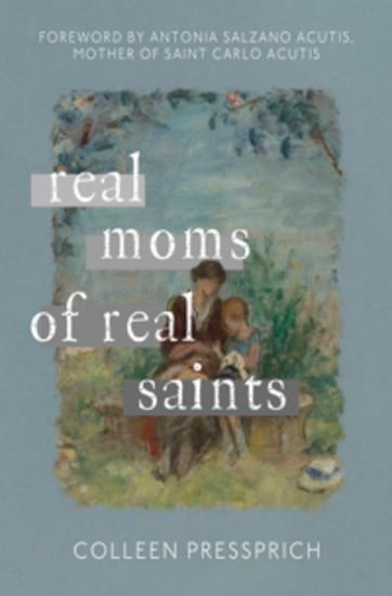 Real Moms of Real Saints - cover