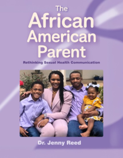 The African American Parent - Rethinking Sexual Health Communication - cover
