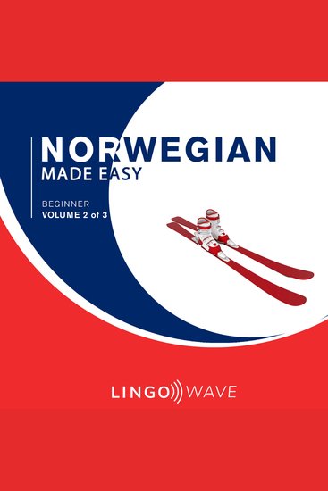 Norwegian Made Easy - Beginner - Volume 2 of 3 - cover