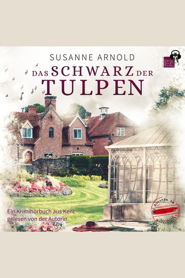 Das Schwarz der Tulpen - Ein Krimi aus Kent - cover