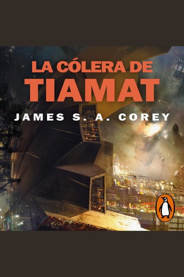 La cólera de Tiamat (The Expanse 8) - cover
