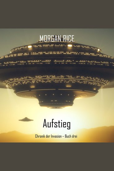 Aufstieg (Chronik der Invasion – Buch drei): Ein Science-Fiction-Thriller - Erzählerstimme digital synthetisiert - cover