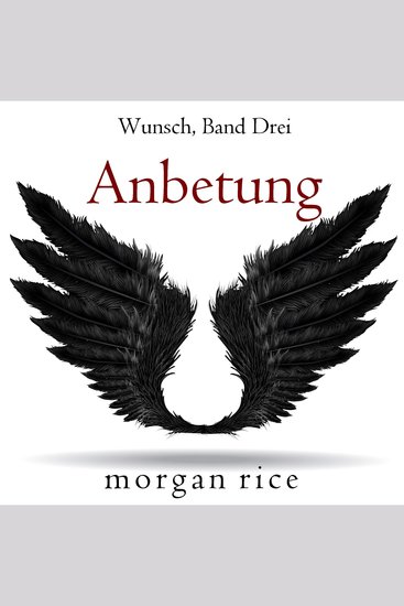 Anbetung (Wunsch Band Drei) - Erzählerstimme digital synthetisiert - cover
