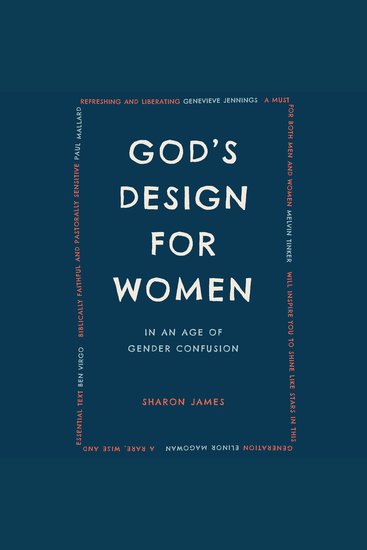 God's Design for Women - In an Age of Gender Confusion - cover
