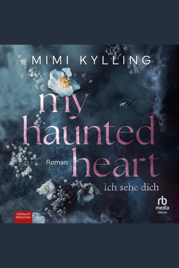 My Haunted Heart – Ich sehe dich - Roman - cover