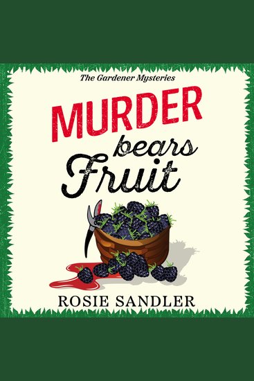 Murder Bears Fruit - The BRAND NEW addictive British cozy crime mystery for 2025! - cover
