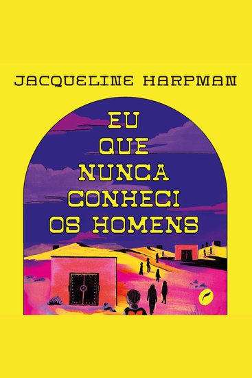 Eu que nunca conheci os homens - cover