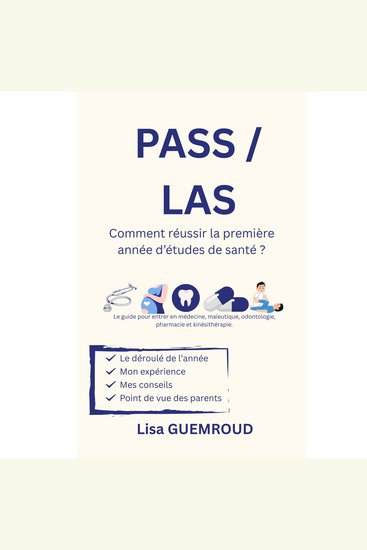 PASS LAS Comment réussir la première année d'études de santé? - cover