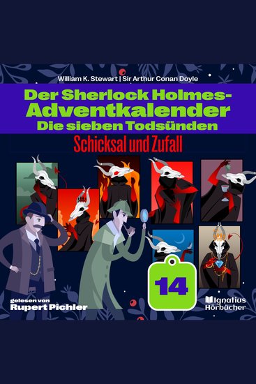 Schicksal und Zufall (Der Sherlock Holmes-Adventkalender: Die sieben Todsünden Folge 14) - cover