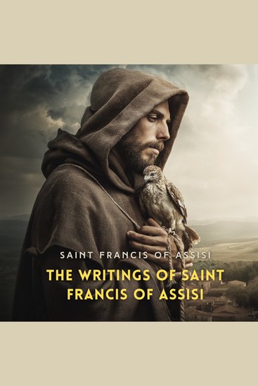 The Writings of Saint Francis of Assisi - cover