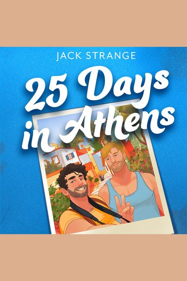 25 Days in Athens: The brand new escapist destination MM queer romance for summer reading 2026 - cover