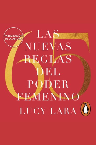 Las 65 nuevas reglas del poder femenino - Libera ataduras y crea un mundo a la medida de tus sueños - cover