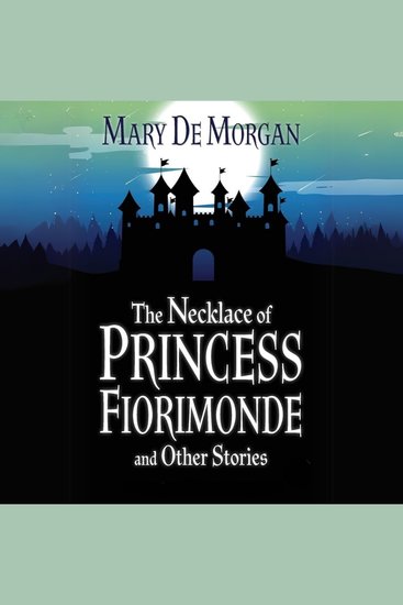 The Necklace of Princess Fiorimonde & Other Stories - cover