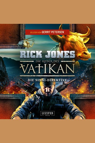 DIE SINAI-DIREKTIVE (Die Ritter des Vatikan 17) - Thriller - cover